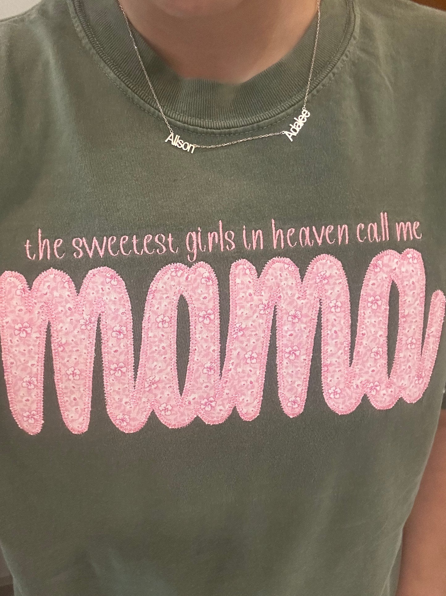 sweetest girls in heaven call me mama tee