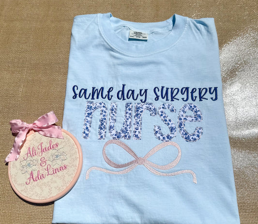 Floral appliqué same day surgery Nurse embroidered bow tee or sweatshirt